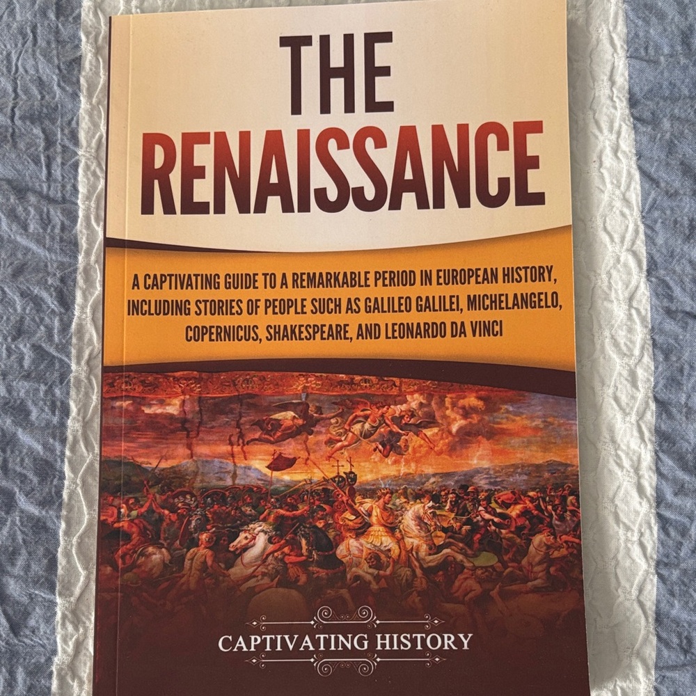 The Renaissance Book by Captivating History